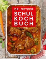 Schulkochbuch -  Dr. Oetker
