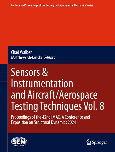 Sensors & Instrumentation and Aircraft/Aerospace Testing Techniques Vol. 8 - 