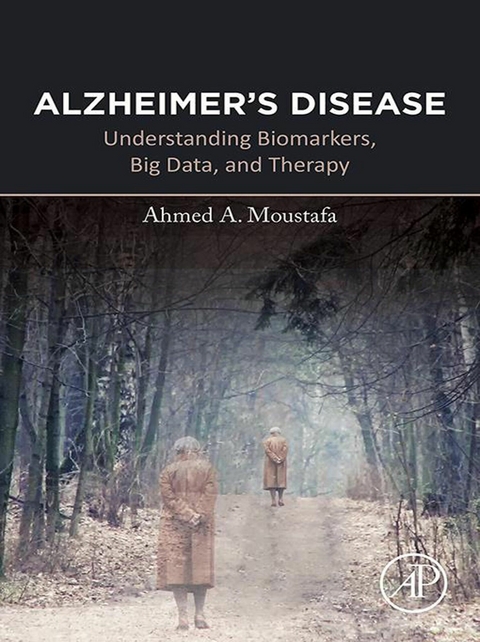 Alzheimer's Disease -  Ahmed Moustafa