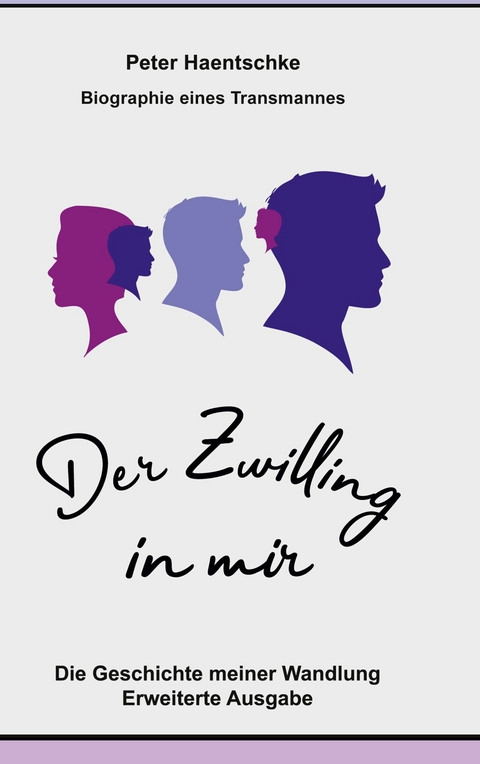 Der Zwilling in mir -  Peter Haentschke