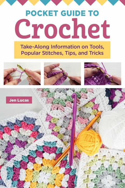 Pocket Guide to Crochet -  Jen Lucas