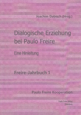 Dialogische Erziehung bei Paulo Freire - 