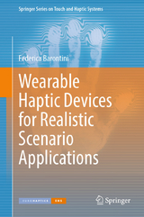 Wearable Haptic Devices for Realistic Scenario Applications -  Federica Barontini