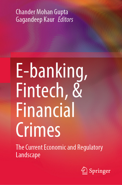 E-banking, Fintech, & Financial Crimes - 