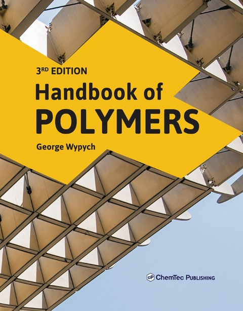 Handbook of Polymers -  George Wypych