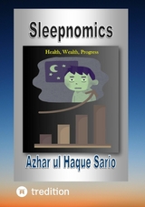 Sleepnomics -  Azhar ul Haque Sario