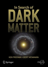 In Search of Dark Matter -  Ken Freeman,  Geoff McNamara