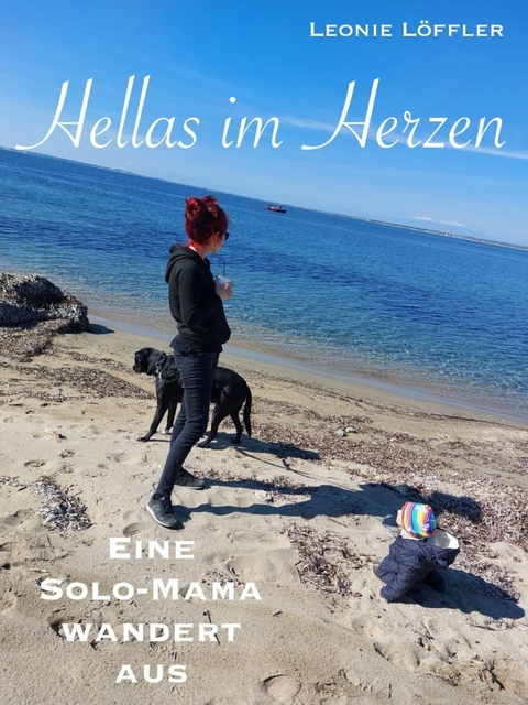 Hellas im Herzen -  Leonie Löffler