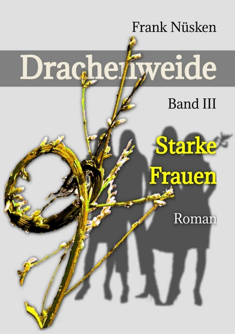 Drachenweide 3 - Frank Nüsken