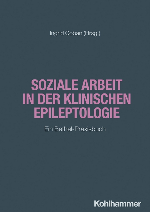 Soziale Arbeit in der klinischen Epileptologie - 