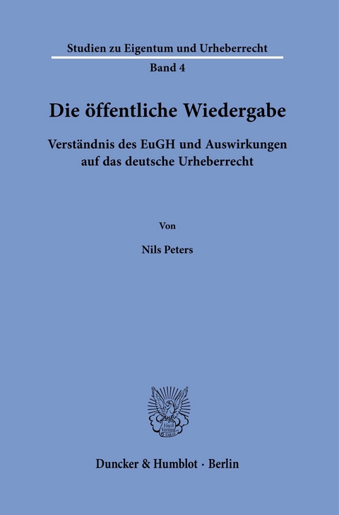 Die öffentliche Wiedergabe. -  Nils Peters