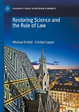 Restoring Science and the Rule of Law -  Michael Esfeld,  Cristian Lopez