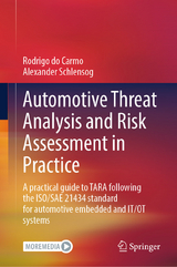 Automotive Threat Analysis and Risk Assessment in Practice -  Rodrigo do Carmo,  Alexander Schlensog