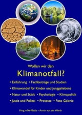 Wollen wir den Klimanotfall? - Armin von der Werth