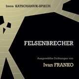 Felsenbrecher -  Irena Katschaniuk-Spiech