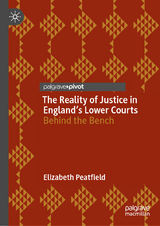 The Reality of Justice in England’s Lower Courts - Elizabeth Peatfield