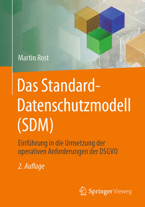 Das Standard-Datenschutzmodell (SDM) - Martin Rost