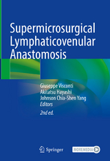 Supermicrosurgical Lymphaticovenular Anastomosis - 