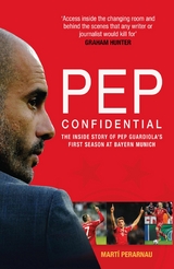 Pep Confidential -  Marti Perarnau