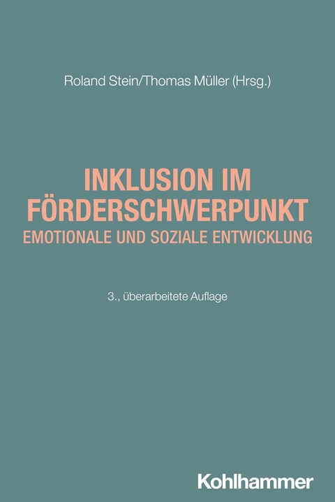 Inklusion im Förderschwerpunkt emotionale und soziale Entwicklung - 