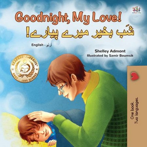 Goodnight, My Love! شَب بخیر میرے پیارے! -  Shelley Admont,  KidKiddos Books