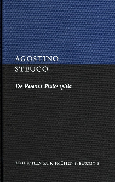 De Perenni Philosophia -  Agostino Steuco