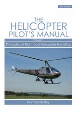Helicopter Pilot's Manual Vol 1 -  Norman Bailey