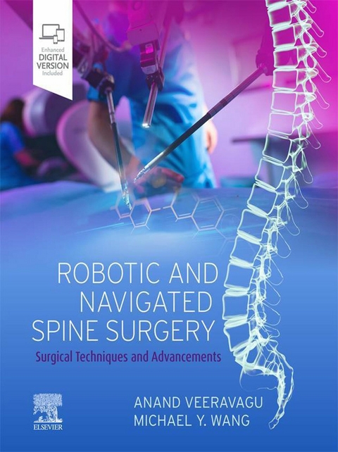 Robotic and Navigated Spine Surgery E-Book - 