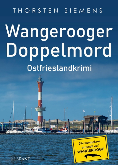 Wangerooger Doppelmord. Ostfrieslandkrimi -  Thorsten Siemens