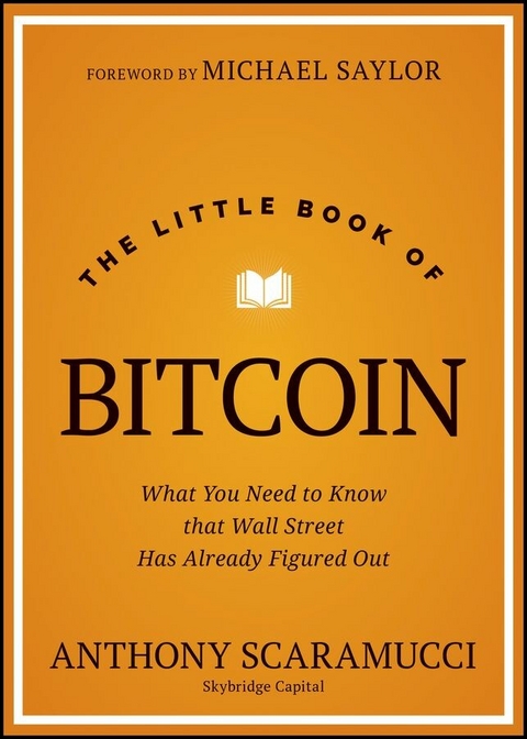 Little Book of Bitcoin -  Anthony Scaramucci