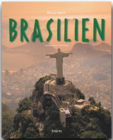 Reise durch Brasilien - Hanta, Karin; Heeb, Christian