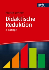 Didaktische Reduktion - Martin Lehner