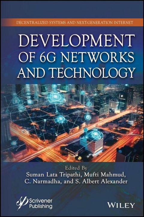 Development of 6G Networks and Technology - 