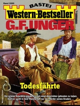 G. F. Unger Western-Bestseller 2699 - G. F. Unger