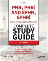 PHR, PHRi and SPHR, SPHRi Human Resources Certification Complete Study Guide - Sandra M. Reed