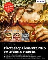 Photoshop Elements 2025 - Kyra Sänger, Christian Sänger