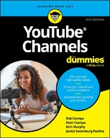 YouTube Channels For Dummies - Rob Ciampa, Matt Ciampa, Rich Murphy, Jackie Swansburg Paulino