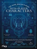 The Game Master's Book: Non-Player Characters - Jeff Ashworth