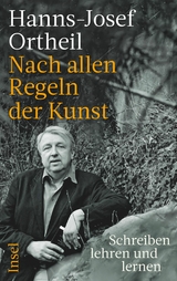 Nach allen Regeln der Kunst - Hanns-Josef Ortheil