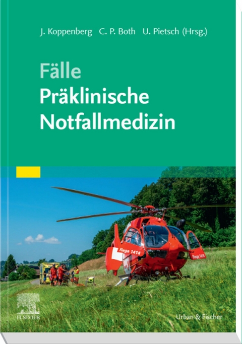 Fälle Präklinische Notfallmedizin - 