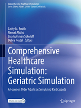 Comprehensive Healthcare Simulation: Geriatric Simulation - 