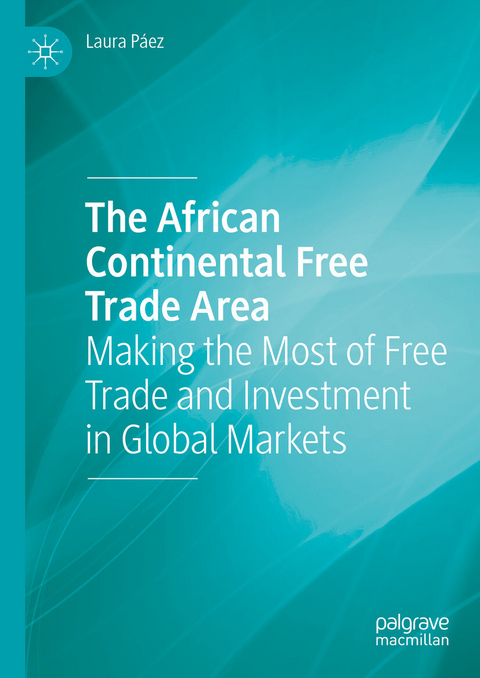 The African Continental Free Trade Area -  Laura Páez