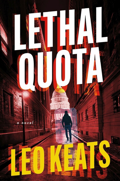 Lethal Quota -  Leo Keats