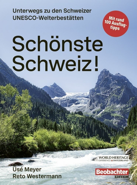 Schönste Schweiz! -  Üsé Meyer,  Reto Westermann