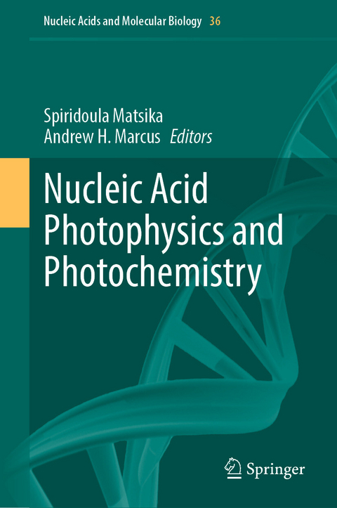 Nucleic Acid Photophysics and Photochemistry - 