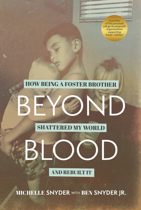 Beyond Blood -  Ben Snyder,  Michelle Snyder