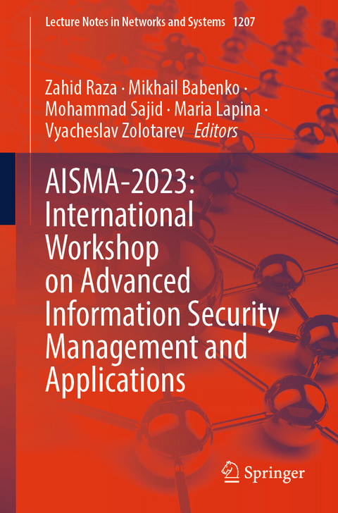 AISMA-2023: International Workshop on Advanced Information Security Management and Applications - 