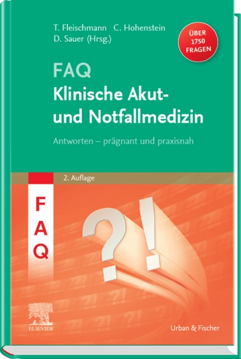 FAQ Klinische Akut- und Notfallmedizin - 