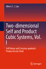 Two-dimensional Self and Product Cubic Systems, Vol. I -  Albert C. J. Luo