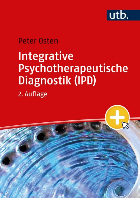 Integrative Psychotherapeutische Diagnostik (IPD) -  Peter Osten